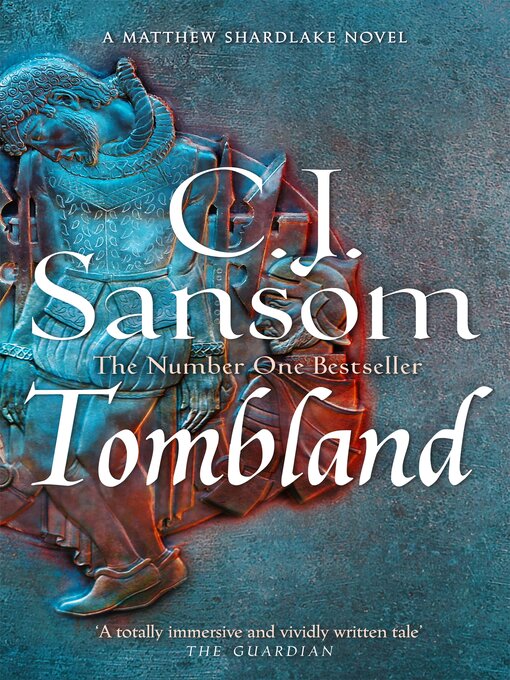 Title details for Tombland by C. J. Sansom - Wait list